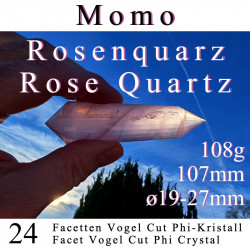Rosenquarz 24 Facetten Vogel Cut Phi-Kristall Momo