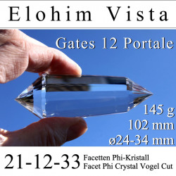 Elohim Vista 12 Gate 21-12-33 Facet Vogel Cut Phi Crystal