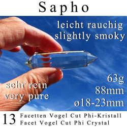 Sapho 13 Facet Vogel Cut Phi Crystal slightly smoky