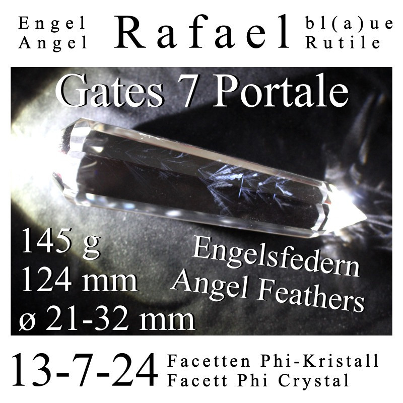 7 Gate Phi Crystal Angel Rafael