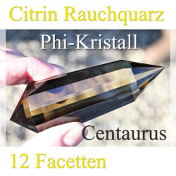 Centaurus Citrin Rauchquarz Phi-Kristall
