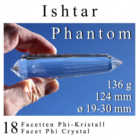 Ishtar 18 Facet Phi Crystal with Phantom