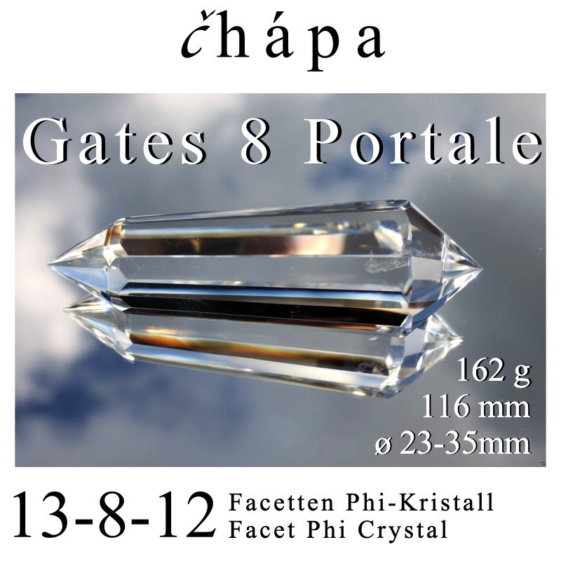 čhápa 8 Portale Phi-Kristall 13-8-12 Facetten