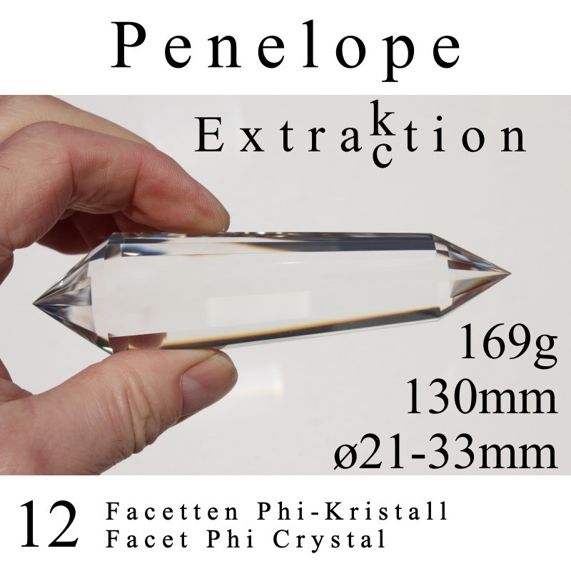 Penelope 12 Facetten Phi-Kristall - Extraktion