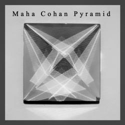 Maha Cohan Pyramide