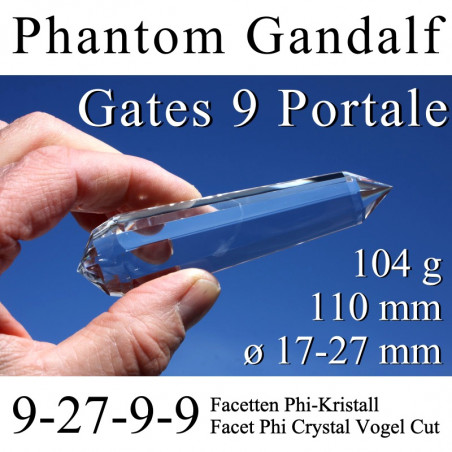 Phantom Gandalf 9 Gate Dream Phi Crystal  Vogel Cut