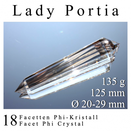Lady Portia 18 Facetten Phi-Kristall