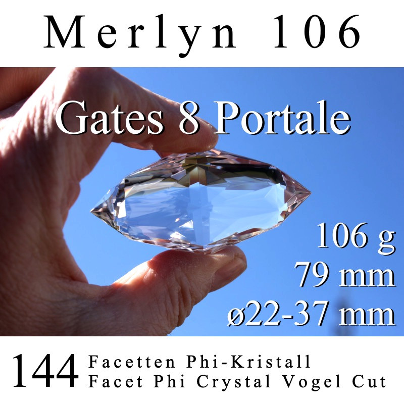 Merlyn 144 Facet Phi Crystal 106g Vogel Cut