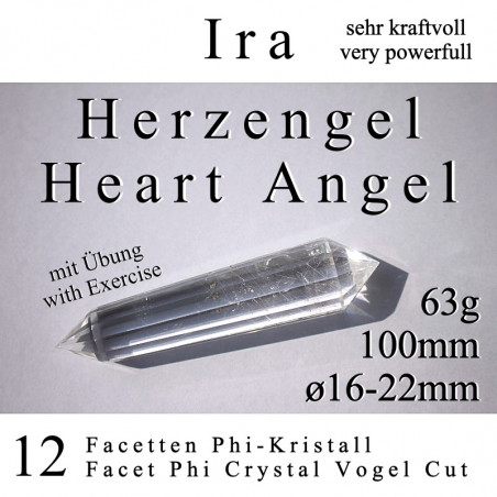 Herzengel 12 Facetten Phi-Kristall Ira - sehr kraftvoll Vogel Cut