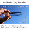 13 Facet Phi Crystal Io Angel Feather Vogel Cut