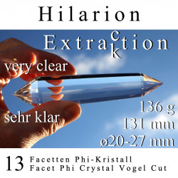 Hilarion 13 Facetten Phi-Kristall Extraktion Vogel Cut
