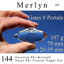 Merlyn 144 Facet Phi Crystal 107g Vogel Cut