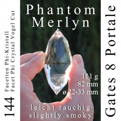 Phantom Merlyn 144 Facetten Phi-Kristall Transformation Vogel Cut