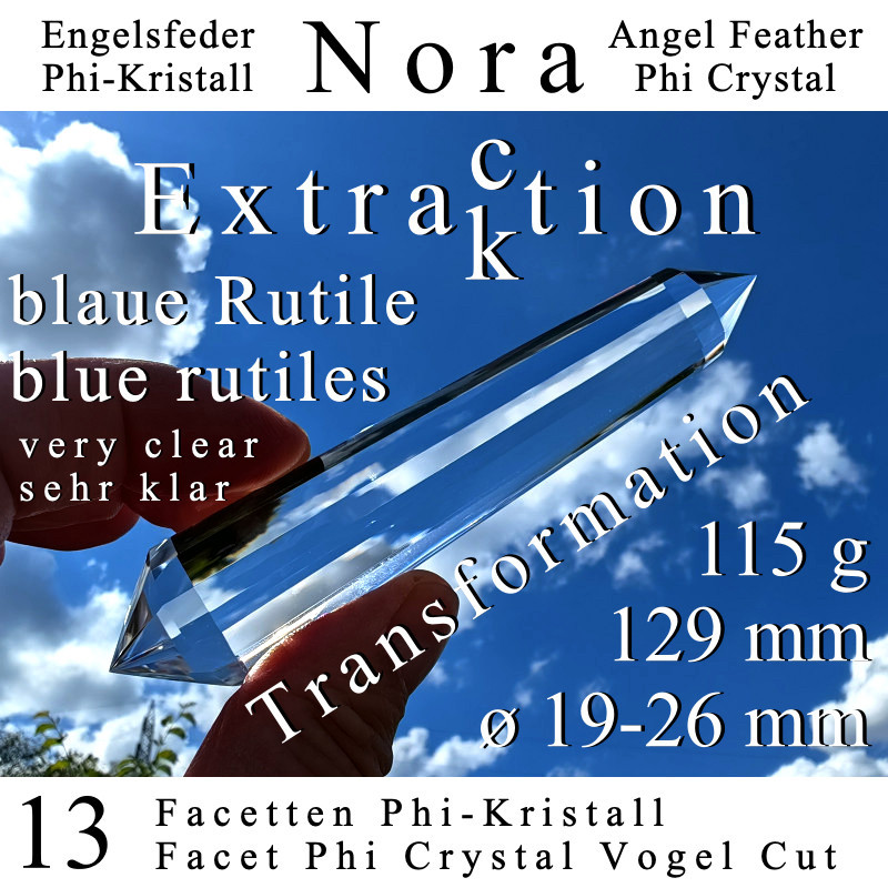Nora 13 Facetten Phi-Kristall Extraktion blaue Rutile Vogel Cut