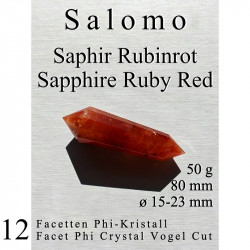 Saphir Rubinrot 12 Facetten Vogel Cut Phi-Kristall König Salomo