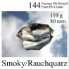 Smoky 144 Facet  Phi Crystal