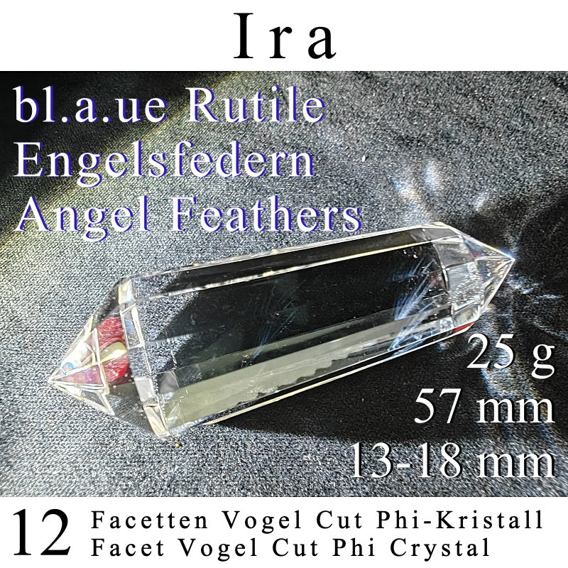 Ira Engelsfeder 12 Facetten Vogel Cut Phi-Kristall mit blauen Rutilen