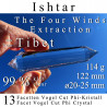 Ishtar 13 Facetten Vogel Cut Phi-Kristall The Four Winds Extraktion