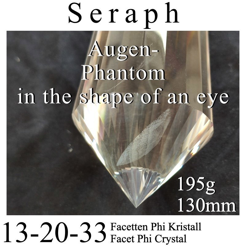 Seraph 13-20-33 facet phi crystal with phantom in the shape of an eye