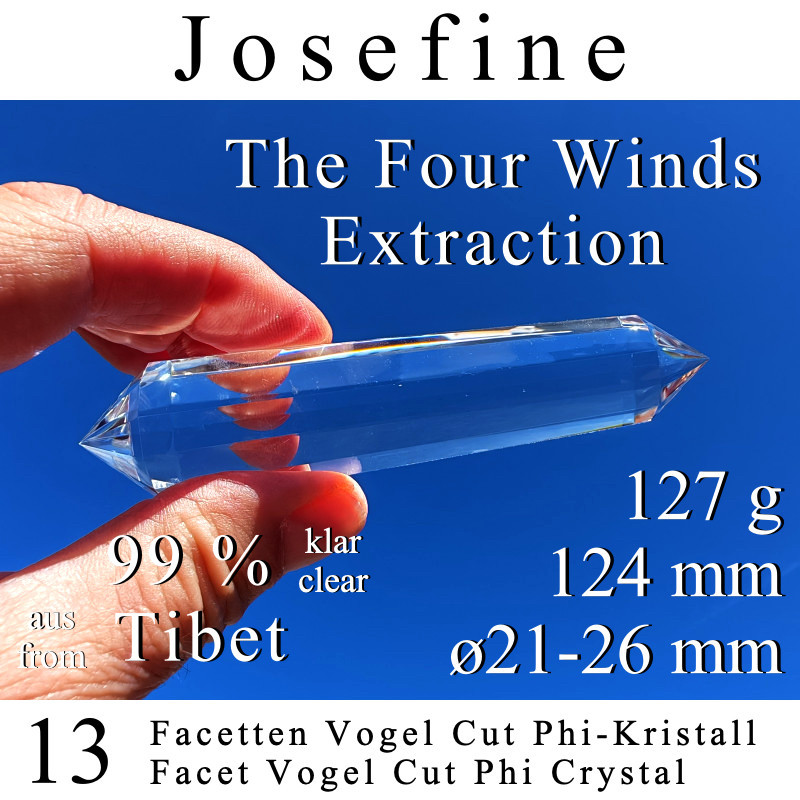 Josefine 13 Facetten Vogel Cut Phi-Kristall The Four Winds Extraktion
