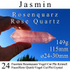 Jasmin 24 Facetten Rosenquarz Vogel Cut Phi-Kristall