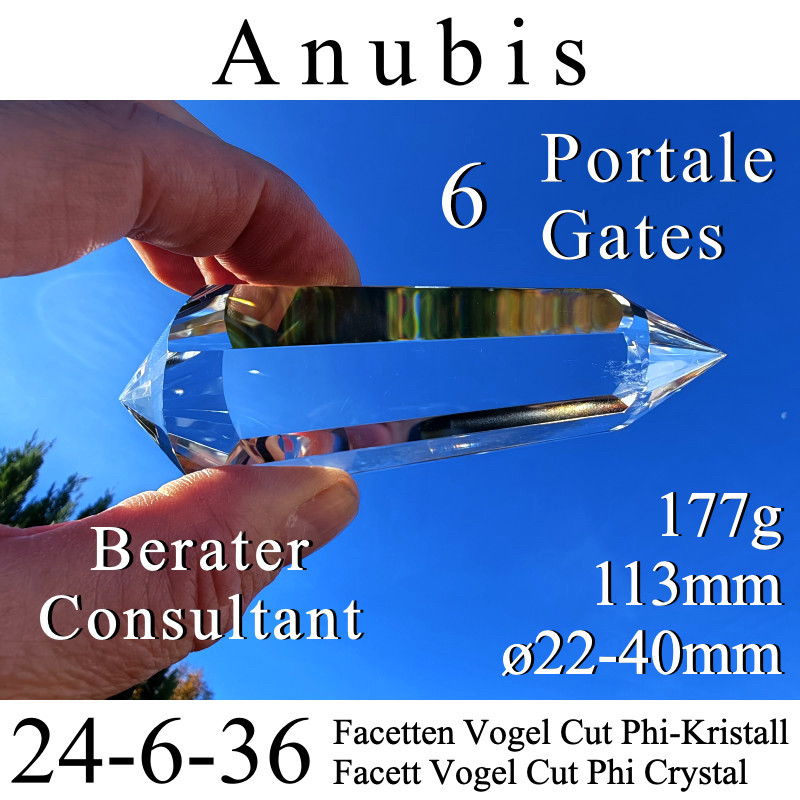 Anubis 6 Portale 24-6-36 Facetten Vogel Cut Phi-Kristall