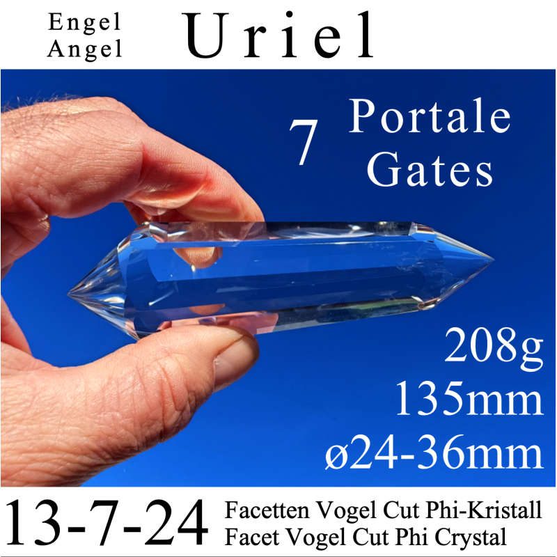 Engel Uriel 7 Portale 13-7-24 Facetten Vogel Cut Phi-Kristall